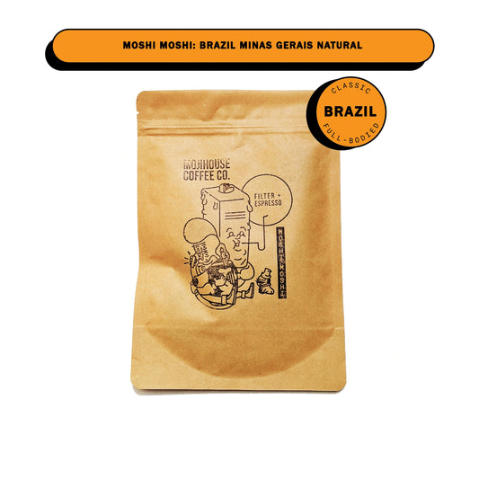 MOSHI MOSHI: BRAZIL MINAS GERAIS NATURAL